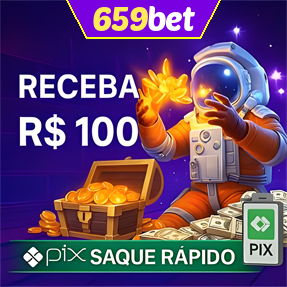 659bet Ganhe R$ 100,00 Gratis